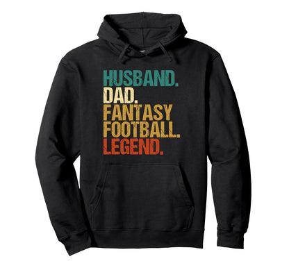 Fantasy Football Player Husband Dad Hoodie - Custom Art Print for Adults - T-Shirt, Sweatshirt, Hoodie