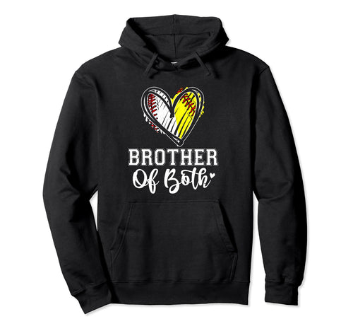 Brother Both Baseball Softball Brother Hoodie - Custom Art Print Men Women - T-Shirt, Sweatshirt, Hoodie