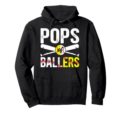 Pops Ballers Baseball Softball Pops Hoodie - Unique Graphic for Adults - T-Shirt, Sweatshirt, Hoodie