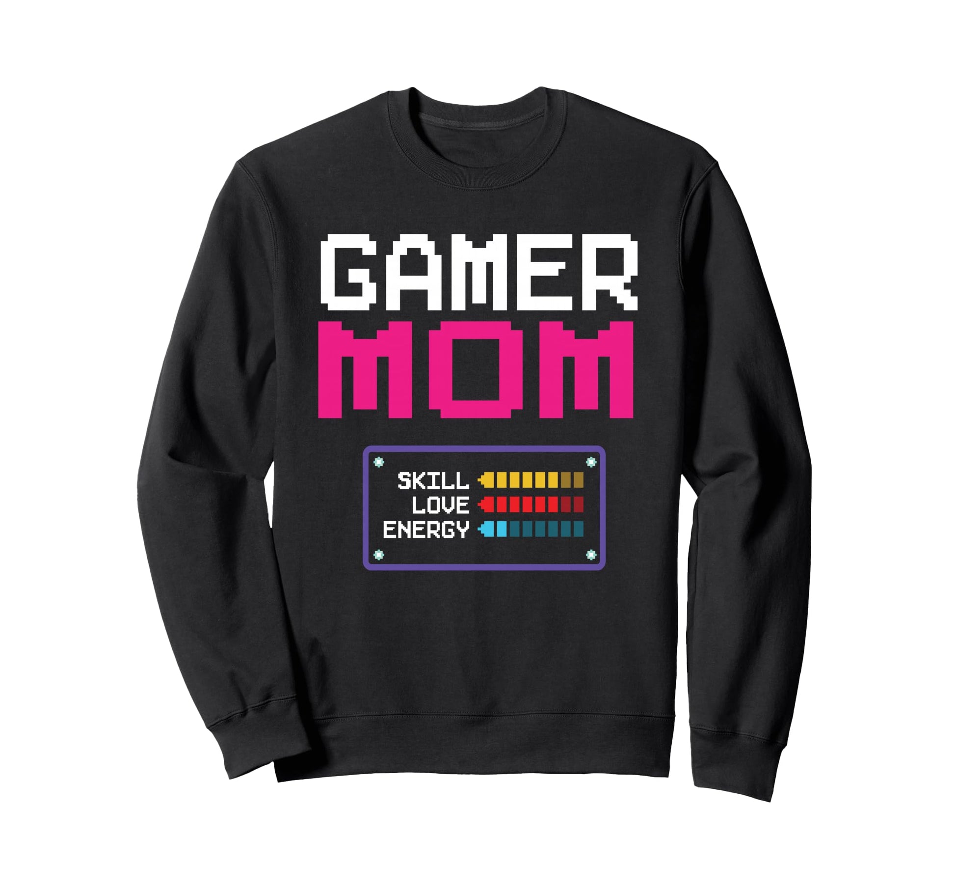 Gamer Mom Mother Gaming Sweatshirt - Casual Everyday Wear for Adults - T-Shirt, Sweatshirt, Hoodie