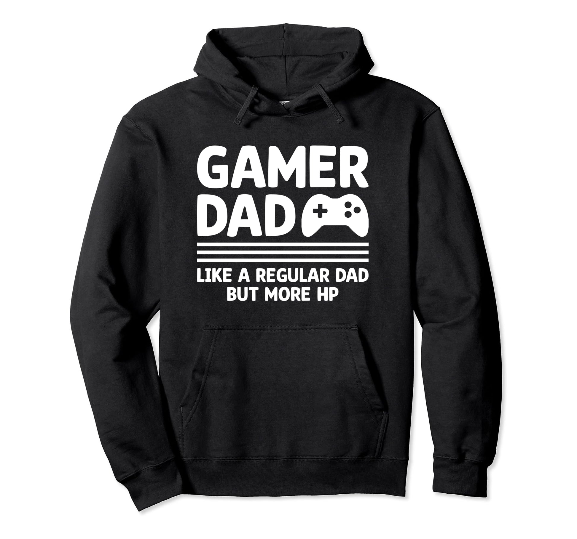 Gamer Dad Funny Dad Fathers Day Hoodie - Novelty Apparel for Adults - T-Shirt, Sweatshirt, Hoodie