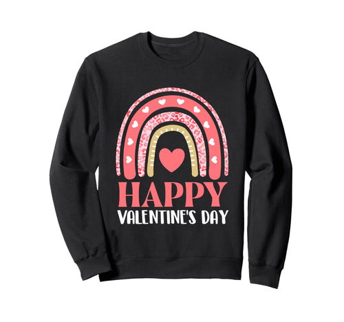 Happy Valentines Day Valentines Day Sweatshirt - Trendy Graphic Unisex - T-Shirt, Sweatshirt, Hoodie