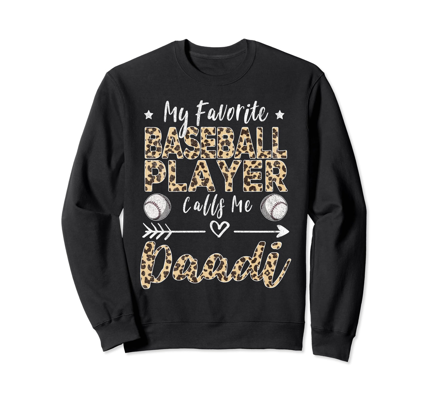 My Favorite Baseball Player Sweatshirt - Casual Everyday Wear for Adults - T-Shirt, Sweatshirt, Hoodie