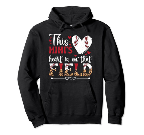 That Field Baseball Mimi Baseball Hoodie - Streetwear Style Men Women - T-Shirt, Sweatshirt, Hoodie
