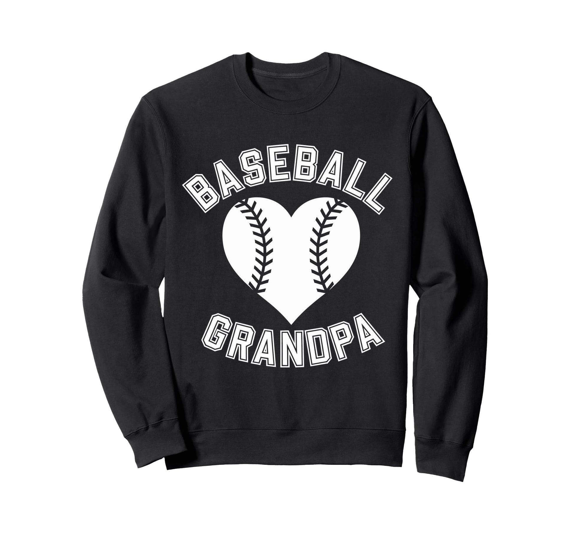 Grandfather Baseball Grandpa Sweatshirt - Casual Everyday Wear Men Women - T-Shirt, Sweatshirt, Hoodie