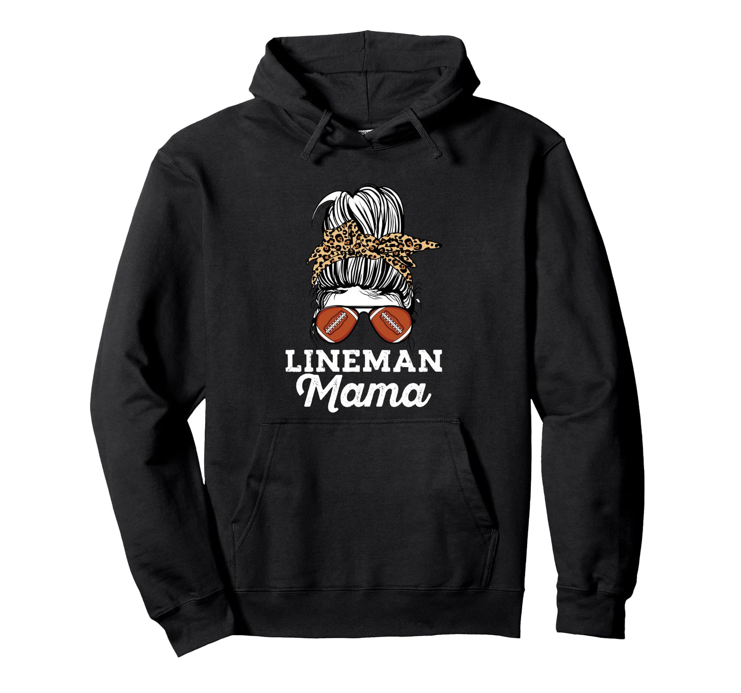 Messy Bun Proud Offensive Lineman Mom Hoodie - Streetwear Style Unisex - T-Shirt, Sweatshirt, Hoodie