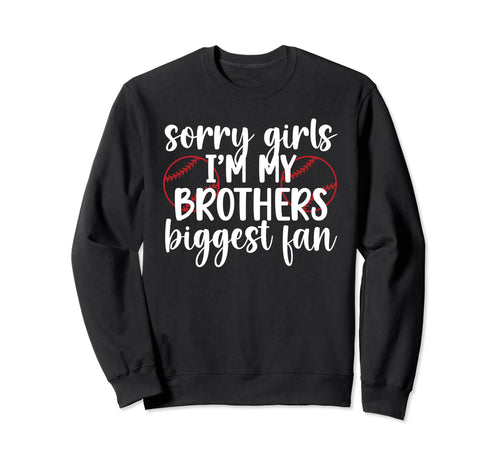 Biggest Fan Baseball Sister Sweatshirt - Custom Art Print Men Women - T-Shirt, Sweatshirt, Hoodie