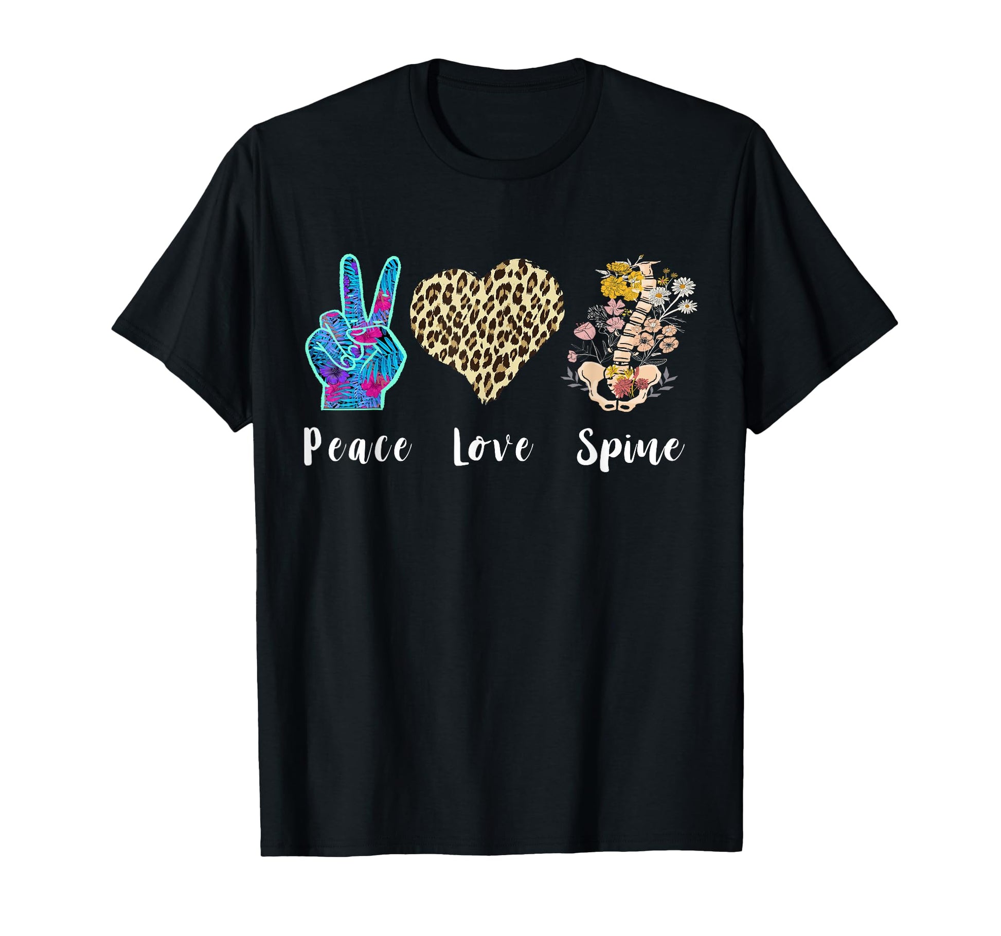 Love Peace Spine Chiropractic Assistant T-Shirt - Unique Graphic Men Women - T-Shirt, Sweatshirt, Hoodie