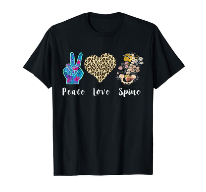 Love Peace Spine Chiropractic Assistant T-Shirt - Unique Graphic Men Women - T-Shirt, Sweatshirt, Hoodie