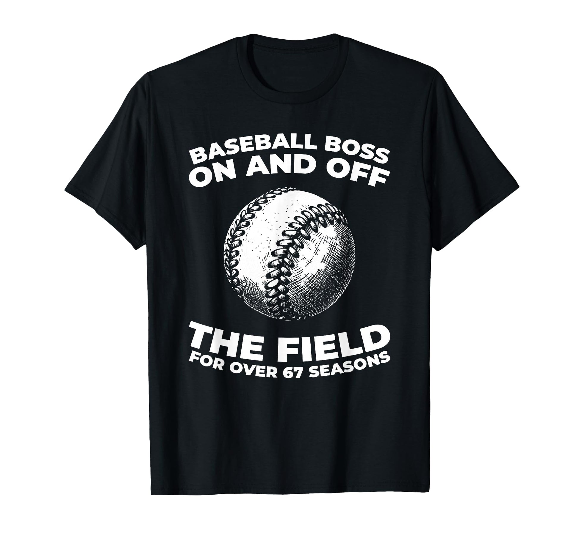 67Th Birthday Baseballer Player Team T-Shirt - Unique Graphic for Adults - T-Shirt, Sweatshirt, Hoodie