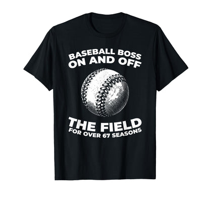 67Th Birthday Baseballer Player Team T-Shirt - Unique Graphic for Adults - T-Shirt, Sweatshirt, Hoodie
