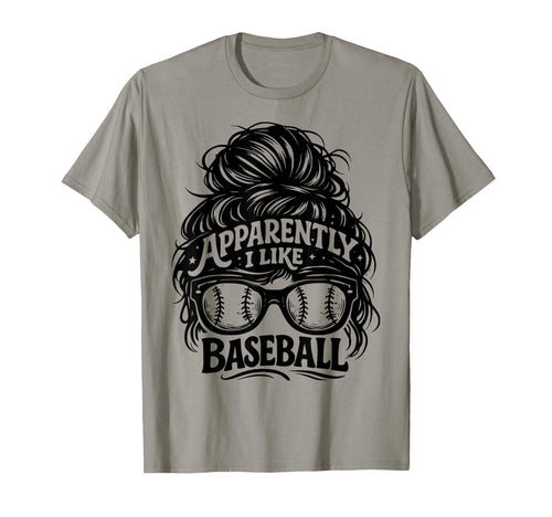 Apparently I Like Baseball Funny T-Shirt - Unique Graphic Men Women - T-Shirt, Sweatshirt, Hoodie