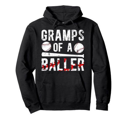 Gramps Baller Baseball Gramps Baseball Hoodie - Unique Graphic Unisex - T-Shirt, Sweatshirt, Hoodie
