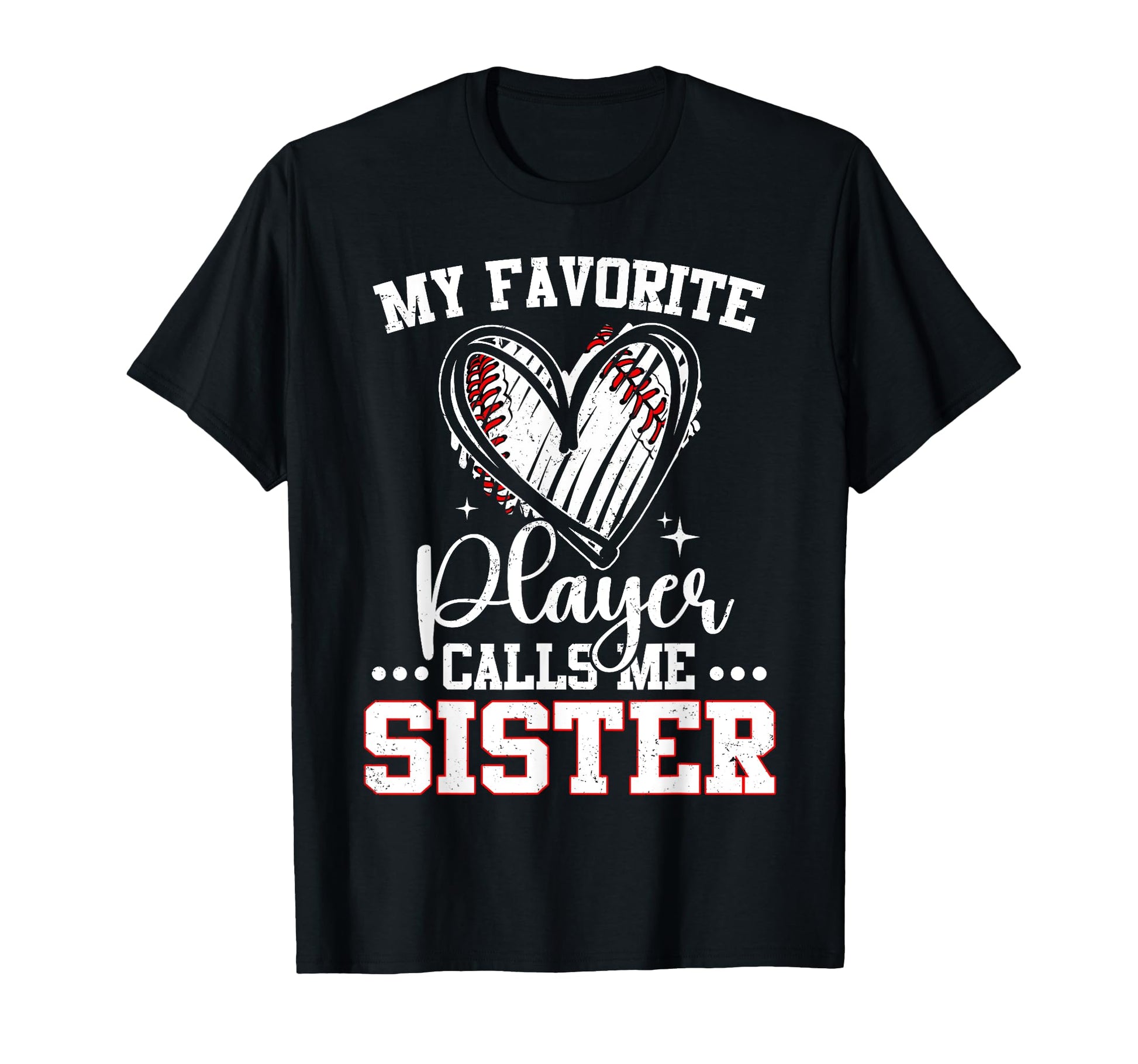 My Favorite Baseball Player Calls Me T-Shirt - Novelty Apparel Men Women - T-Shirt, Sweatshirt, Hoodie