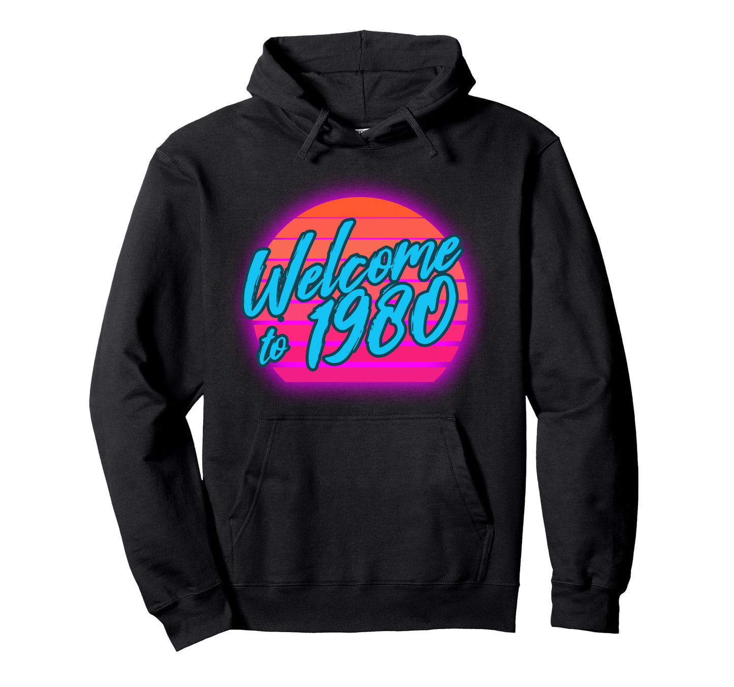 Welcome To 1980 Vaporwave Sunset 80S Hoodie - Fun Novelty Design Unisex - T-Shirt, Sweatshirt, Hoodie