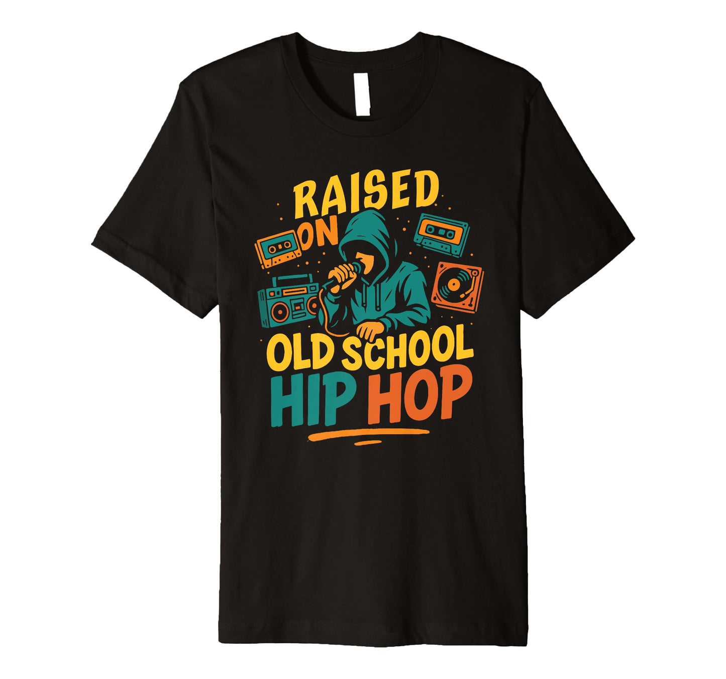 Raised Old School Hip Hop Graffiti T-Shirt - Minimalist Print Men Women - T-Shirt, Sweatshirt, Hoodie