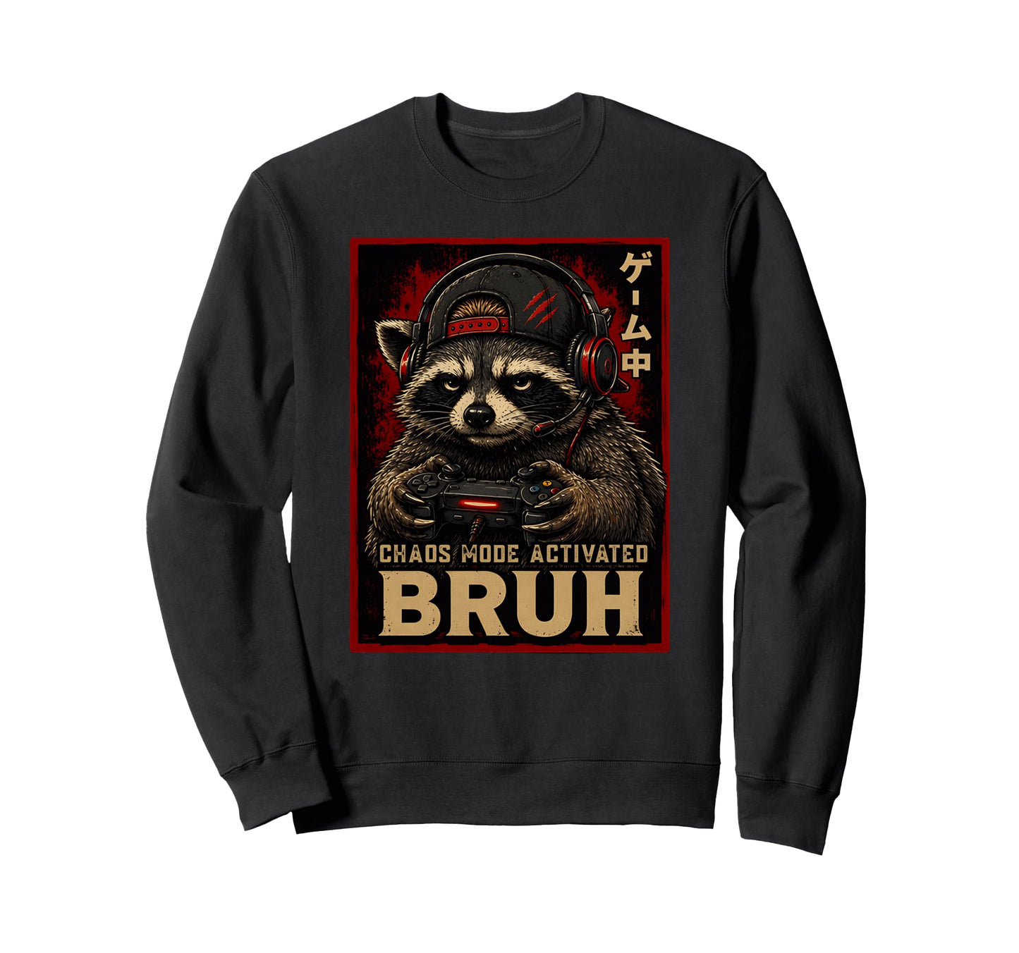 Funny Raccoon Gamer Bruh Meme Chaos Sweatshirt - Custom Art Print Unisex - T-Shirt, Sweatshirt, Hoodie