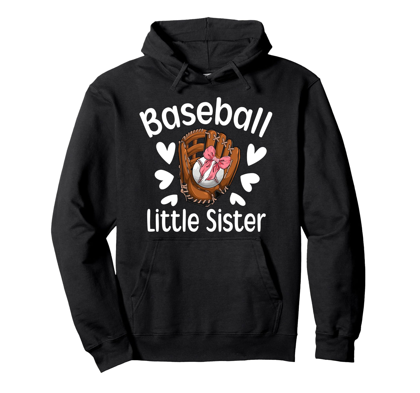 Baseball Little Sister Baseball Player Hoodie - Unique Graphic for Adults - T-Shirt, Sweatshirt, Hoodie