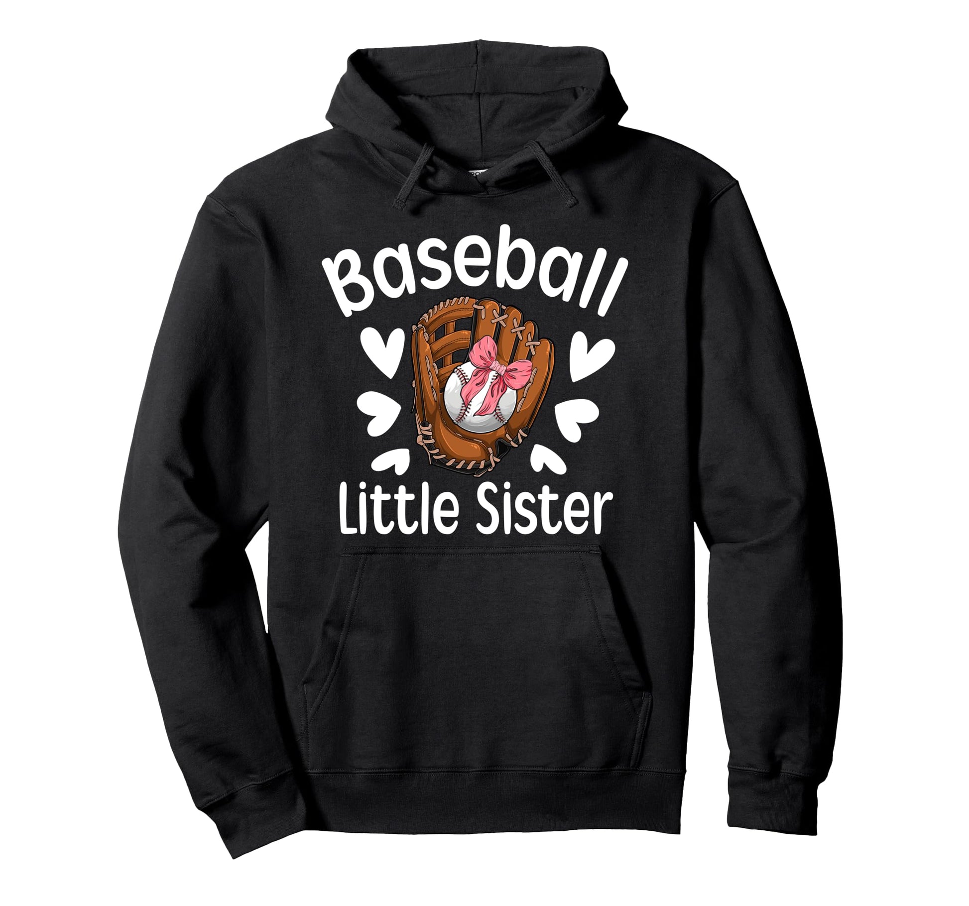 Baseball Little Sister Baseball Player Hoodie - Unique Graphic for Adults - T-Shirt, Sweatshirt, Hoodie