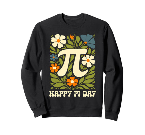 Happy Pi Day Symbol Boho Flower Sweatshirt - Fun Novelty Design Men Women - T-Shirt, Sweatshirt, Hoodie