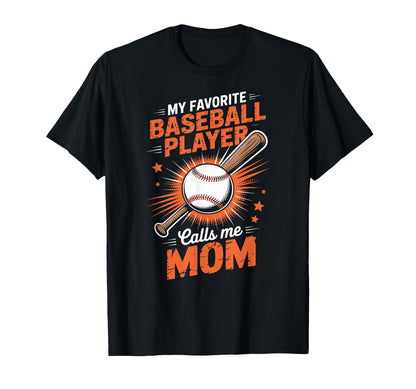 My Favorite Baseball Player Calls Me T-Shirt - Custom Art Print for Adults - T-Shirt, Sweatshirt, Hoodie