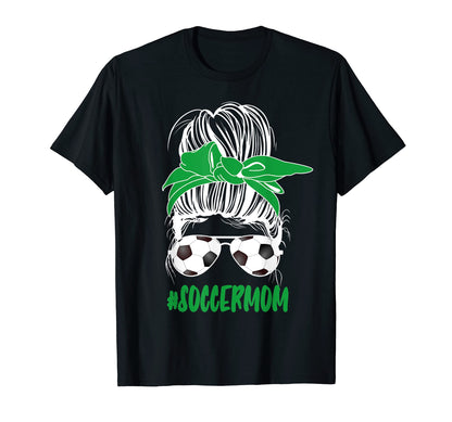 Messy Bun Soccer Mom Glasses Game T-Shirt - Minimalist Print Unisex - T-Shirt, Sweatshirt, Hoodie