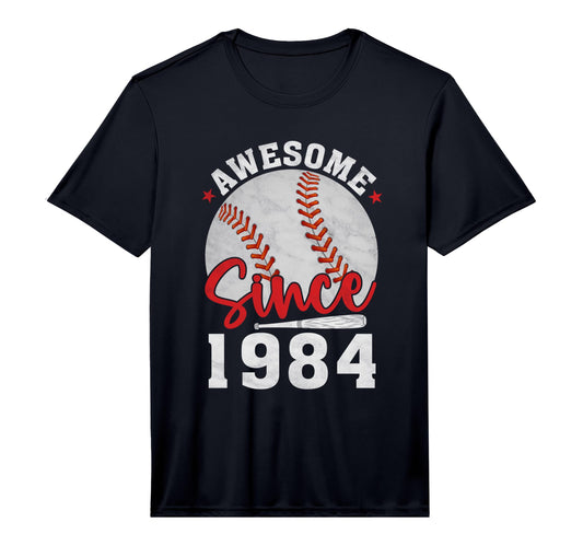 Mens Awesome Since 1984 Funny Baseball T-Shirt - Unique Graphic Unisex - T-Shirt, Sweatshirt, Hoodie