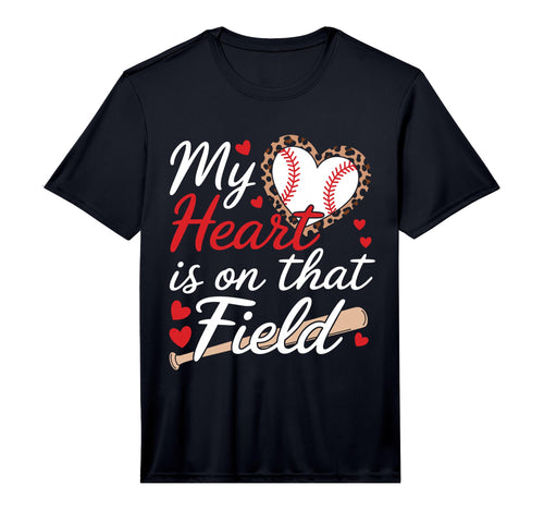 My Heart Is That Field Baseball Mom T-Shirt - Streetwear Style for Adults - T-Shirt, Sweatshirt, Hoodie