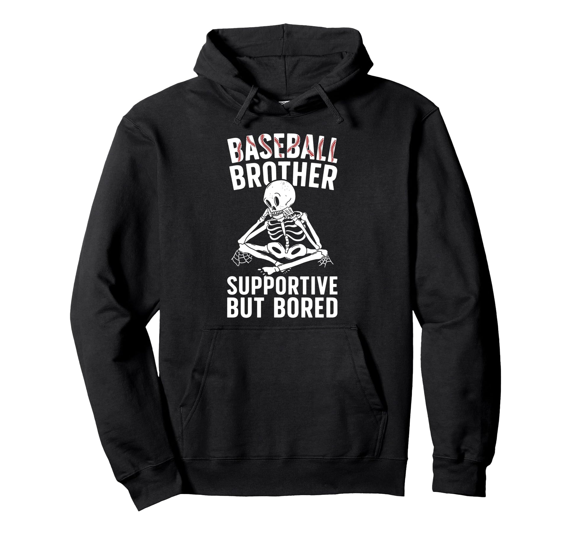 Baseball Brother Supportive Brother Hoodie - Fun Novelty Design Unisex - T-Shirt, Sweatshirt, Hoodie