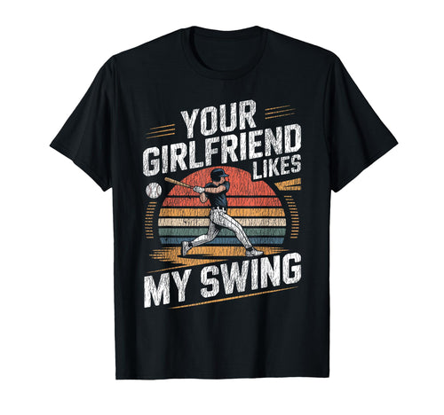 Baseball Fan Batter Your Girlfriend T-Shirt - Minimalist Print Men Women - T-Shirt, Sweatshirt, Hoodie
