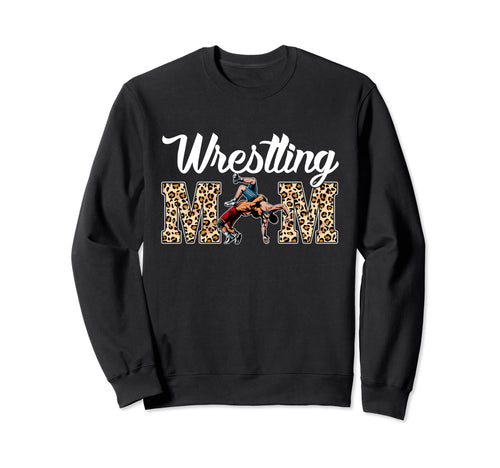Wrestling Funny Mom Game Leopard Sweatshirt - Aesthetic Graphic Unisex - T-Shirt, Sweatshirt, Hoodie