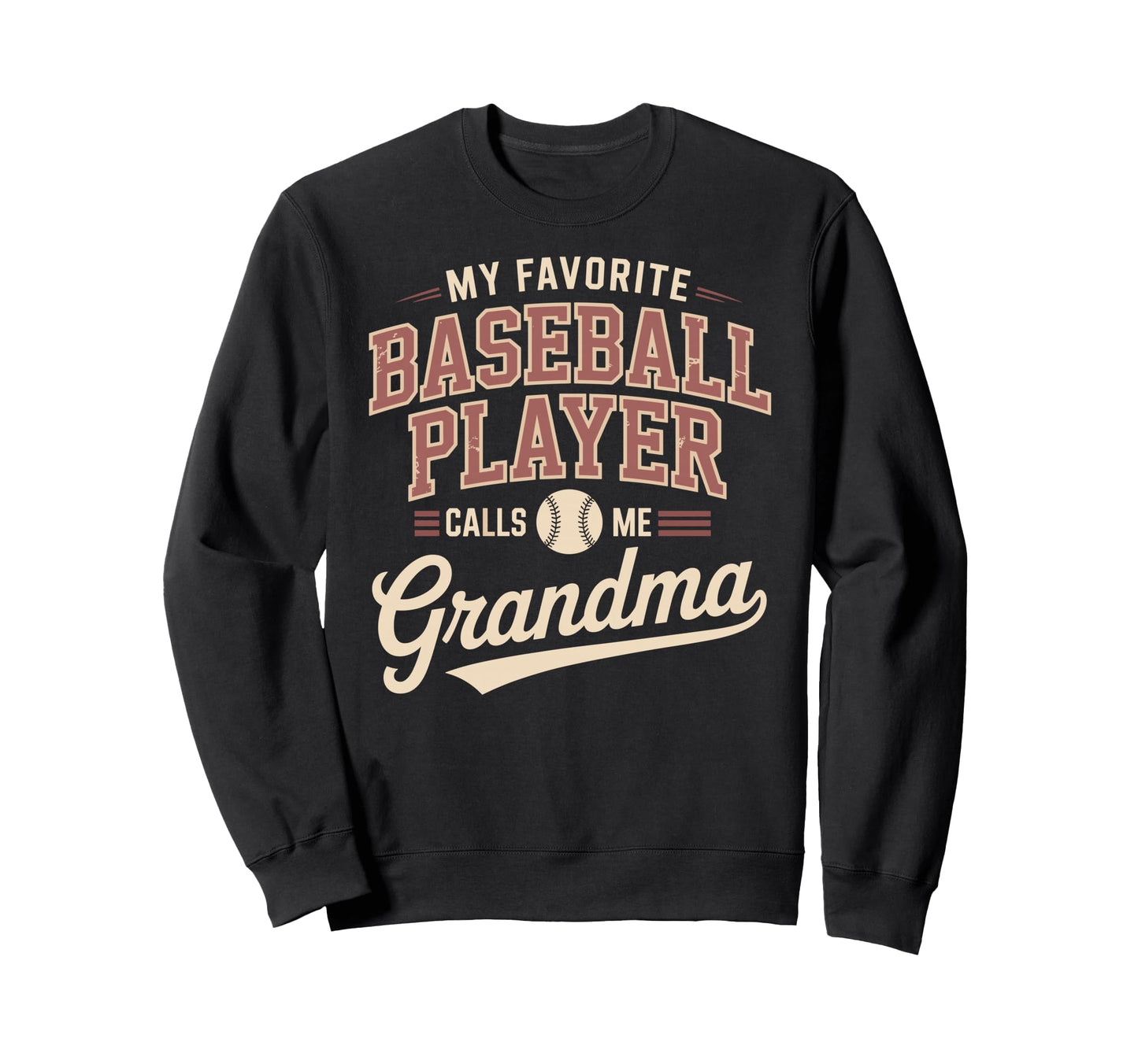 My Favorite Baseball Player Calls Sweatshirt - Unique Graphic for Adults - T-Shirt, Sweatshirt, Hoodie