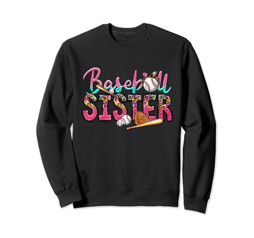 Baseball Sister Funny Sporty Sweatshirt - Aesthetic Graphic for Adults - T-Shirt, Sweatshirt, Hoodie