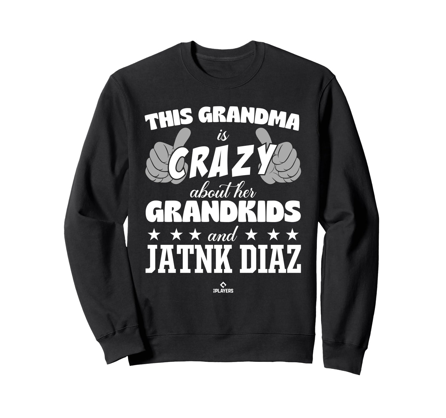 Grandma Crazy Jatnk Diaz Prospect Sweatshirt - Novelty Apparel for Adults - T-Shirt, Sweatshirt, Hoodie