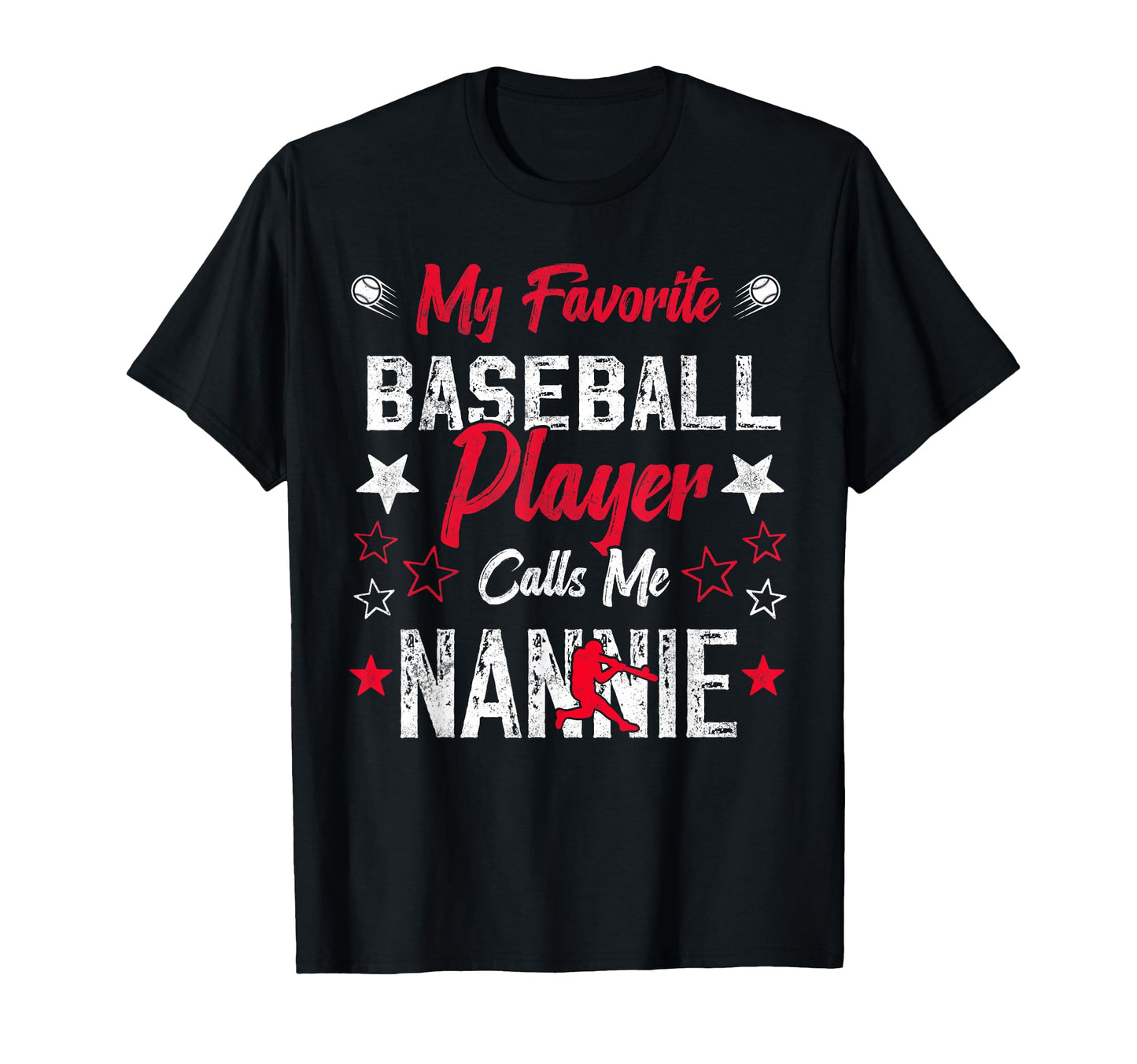 My Favorite Baseball Player Calls Me T-Shirt - Streetwear Style Men Women - T-Shirt, Sweatshirt, Hoodie