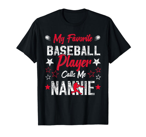 My Favorite Baseball Player Calls Me T-Shirt - Streetwear Style Men Women - T-Shirt, Sweatshirt, Hoodie