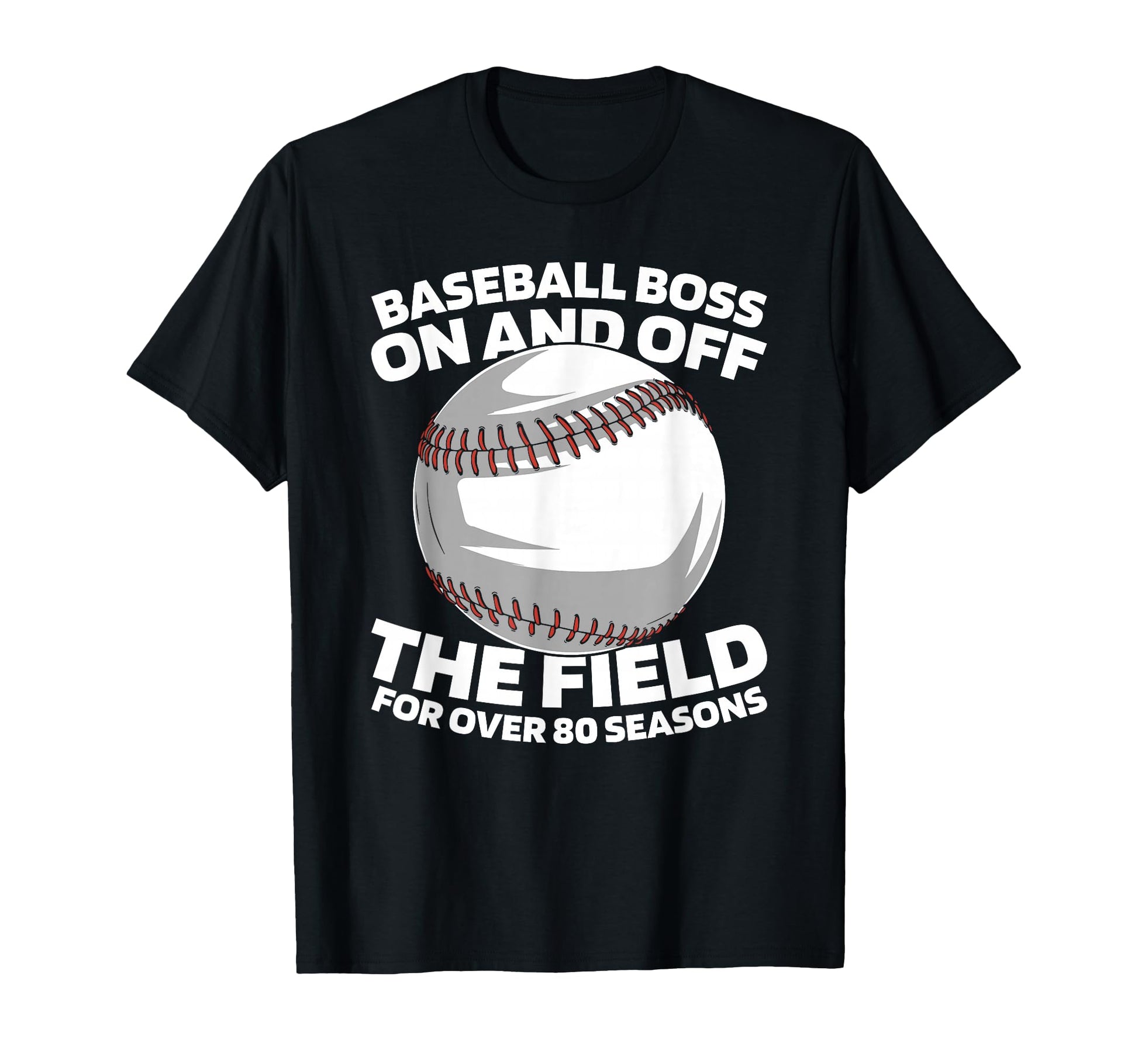 80Th Birthday Team Sport Baseballer T-Shirt - Unique Graphic Unisex - T-Shirt, Sweatshirt, Hoodie