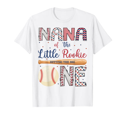 Nana One Little Rookie Baseball 1St T-Shirt - Unique Graphic for Adults - T-Shirt, Sweatshirt, Hoodie