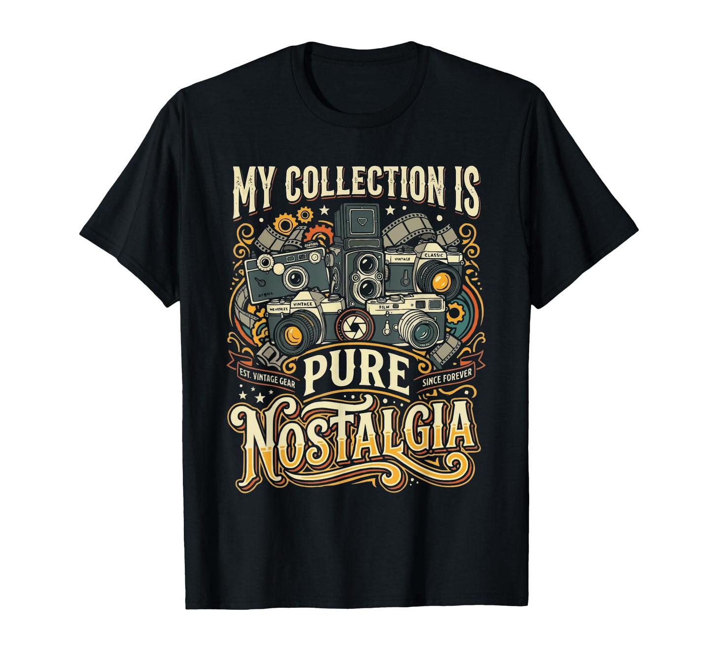 Camera Collector Photography Photographer T-Shirt - Novelty Apparel Unisex - T-Shirt, Sweatshirt, Hoodie