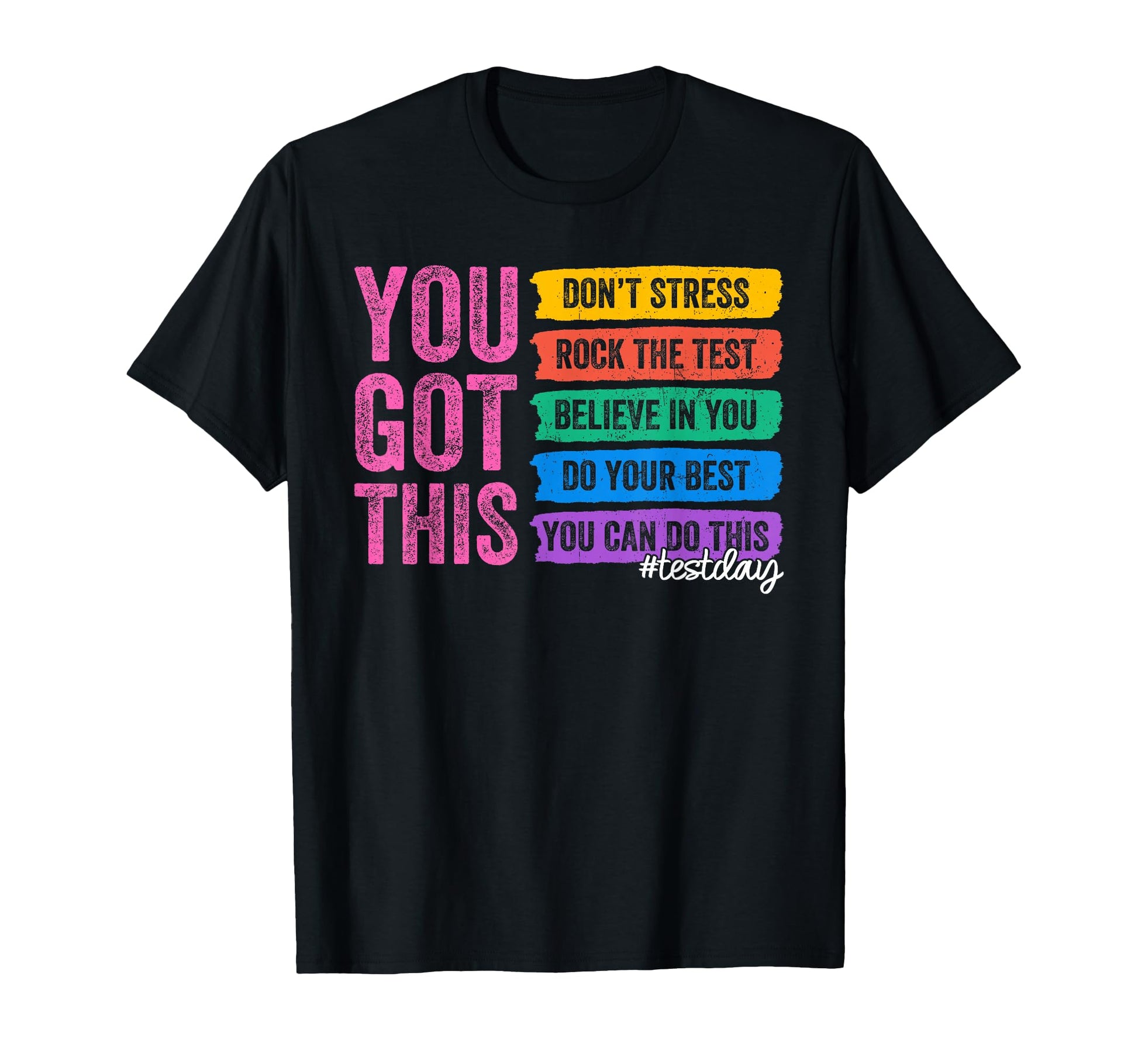 You Got This Dont Stress Rock Test T-Shirt - Minimalist Print for Adults - T-Shirt, Sweatshirt, Hoodie