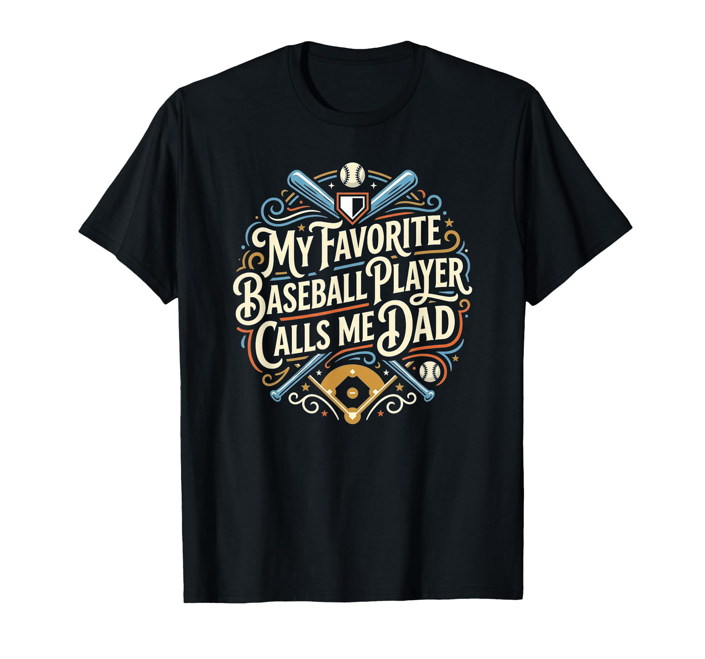 Funny Baseball Dad My Favorite Player T-Shirt - Aesthetic Graphic Unisex - T-Shirt, Sweatshirt, Hoodie