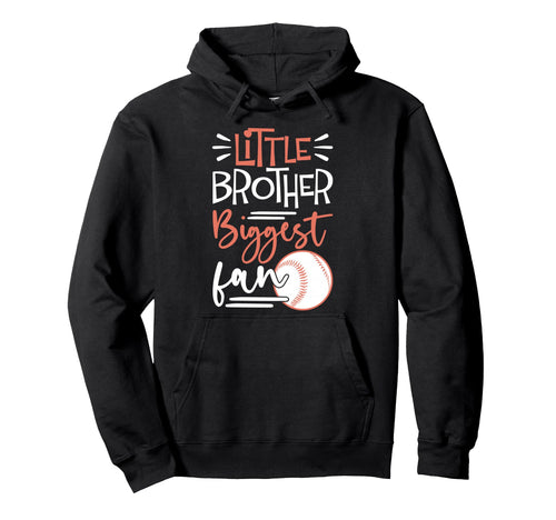 Little Brother Biggest Fan Baseball Hoodie - Aesthetic Graphic Men Women - T-Shirt, Sweatshirt, Hoodie