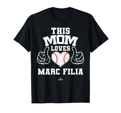 This Mom Loves Marc Filia T-Shirt - Casual Everyday Wear Men Women - T-Shirt, Sweatshirt, Hoodie