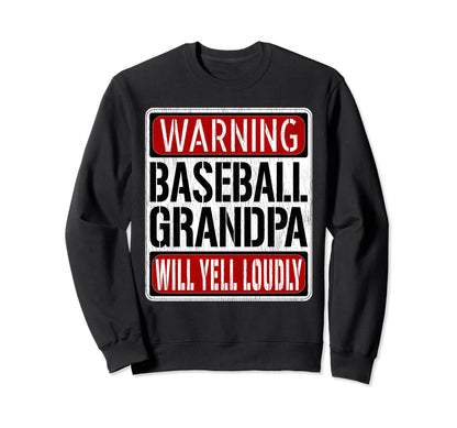 Baseball Grandpa Warning Sign Fun Sweatshirt - Custom Art Print for Adults - T-Shirt, Sweatshirt, Hoodie