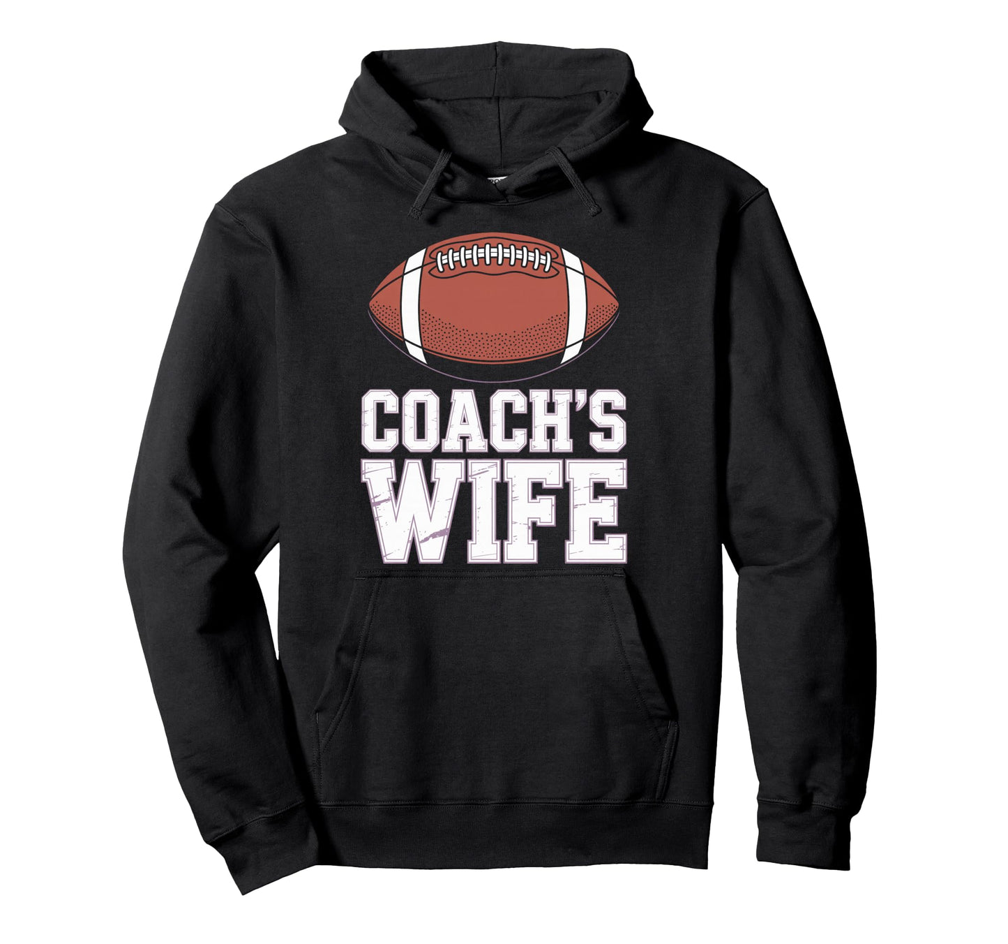 Football Life Coachs Wife Players Moms Hoodie - Novelty Apparel Men Women - T-Shirt, Sweatshirt, Hoodie