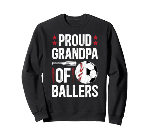 Proud Grandpa Ballers Baseball Sweatshirt - Aesthetic Graphic Unisex - T-Shirt, Sweatshirt, Hoodie