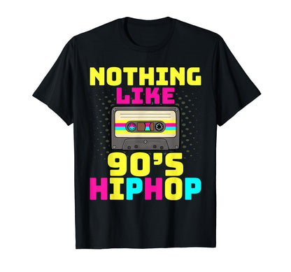 90S Hip Hop Rap Music Nostalgia Old School T-Shirt - Graphic Print Unisex - T-Shirt, Sweatshirt, Hoodie