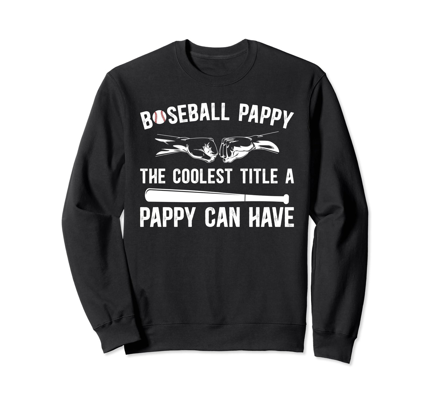 Baseball Pappy Coolest Title Pappy Sweatshirt - Minimalist Print Men Women - T-Shirt, Sweatshirt, Hoodie