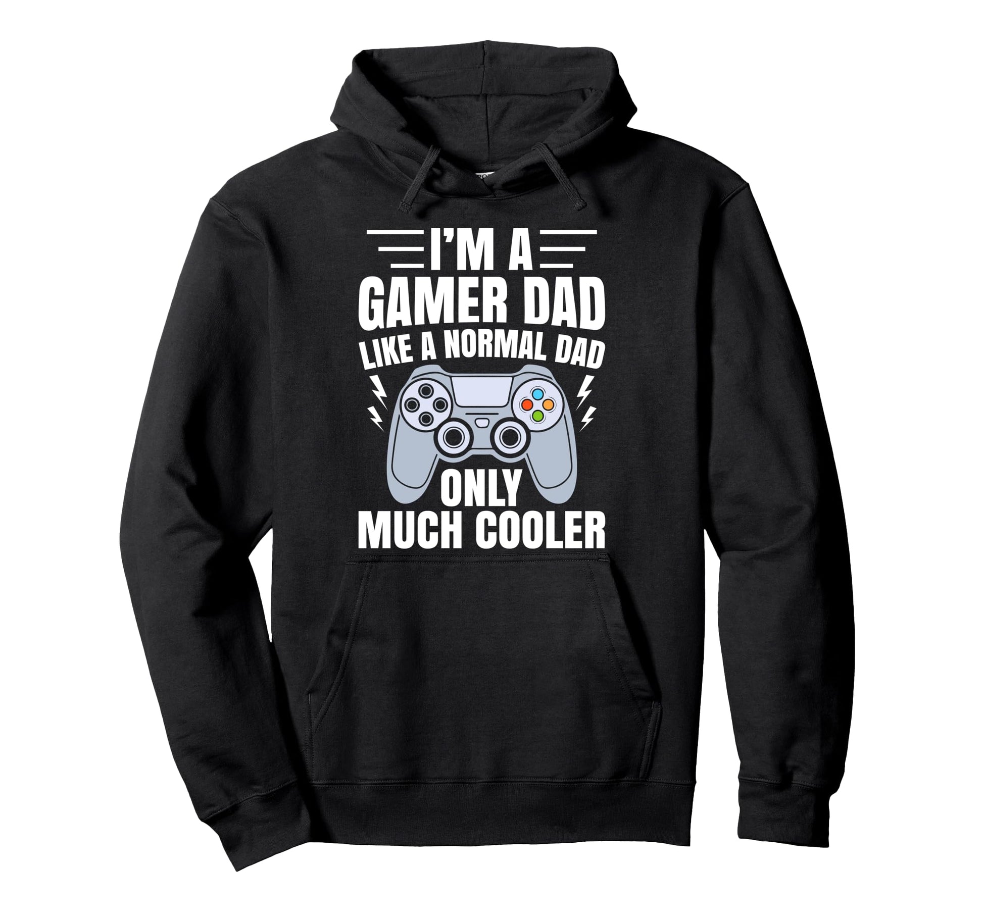 Gamer Dad Like Normal Dad Funny Video Hoodie - Graphic Print Men Women - T-Shirt, Sweatshirt, Hoodie