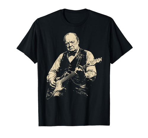 Winston Churchill Playing Electric T-Shirt - Streetwear Style Men Women - T-Shirt, Sweatshirt, Hoodie